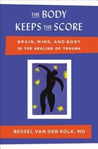 The Body Keeps the Score Cover