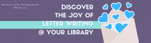 Celebrate National Letter Writing Month